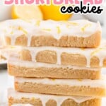 a stack of Lemon Shortbread Cookies