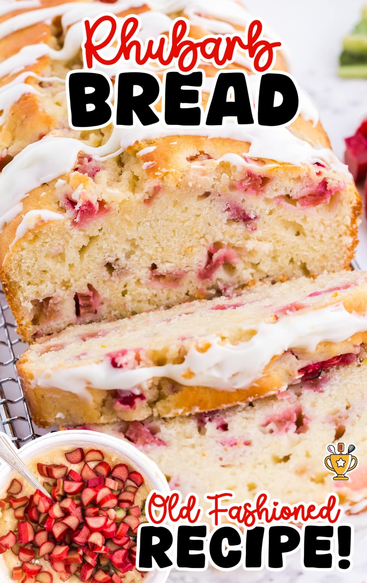Rhubarb Bread cut into slices