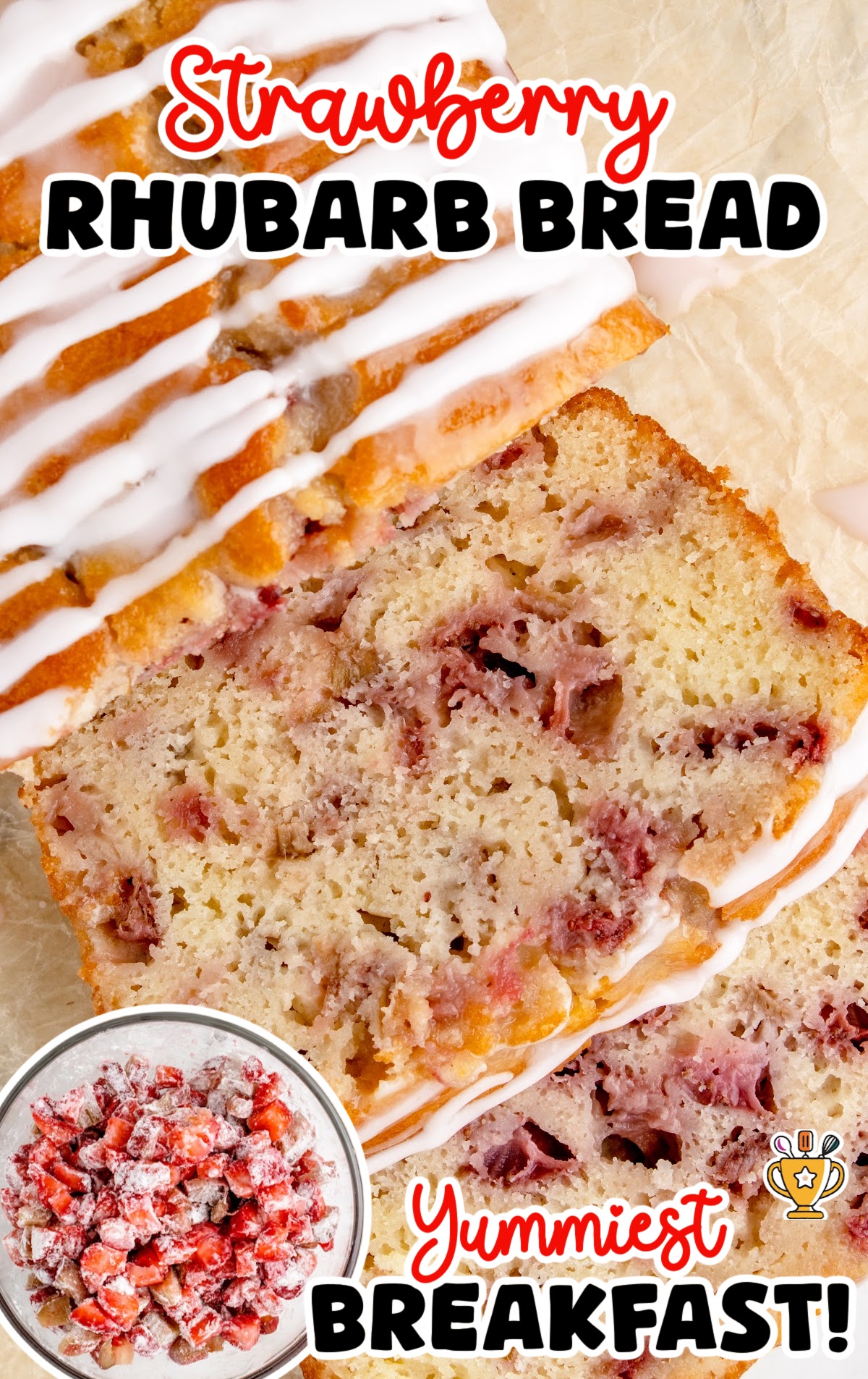 Strawberry Rhubarb Bread with a cut slice