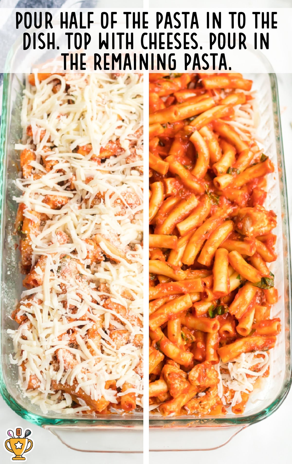 Side-by-side image of a baking dish: left side layered with pasta and shredded cheeses, right side topped with remaining sauced pasta.