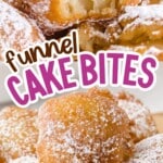 Vertical pin image featuring powdered sugar-covered funnel cake bites, with one split open to reveal the moist, fluffy inside and “ready in 45 mins!” label.