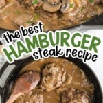 Pinterest-style image with hamburger steaks in rich brown gravy and bold text reading &ldquo;Hamburger steak recipe with a rich, flavorful sauce.&rdquo;