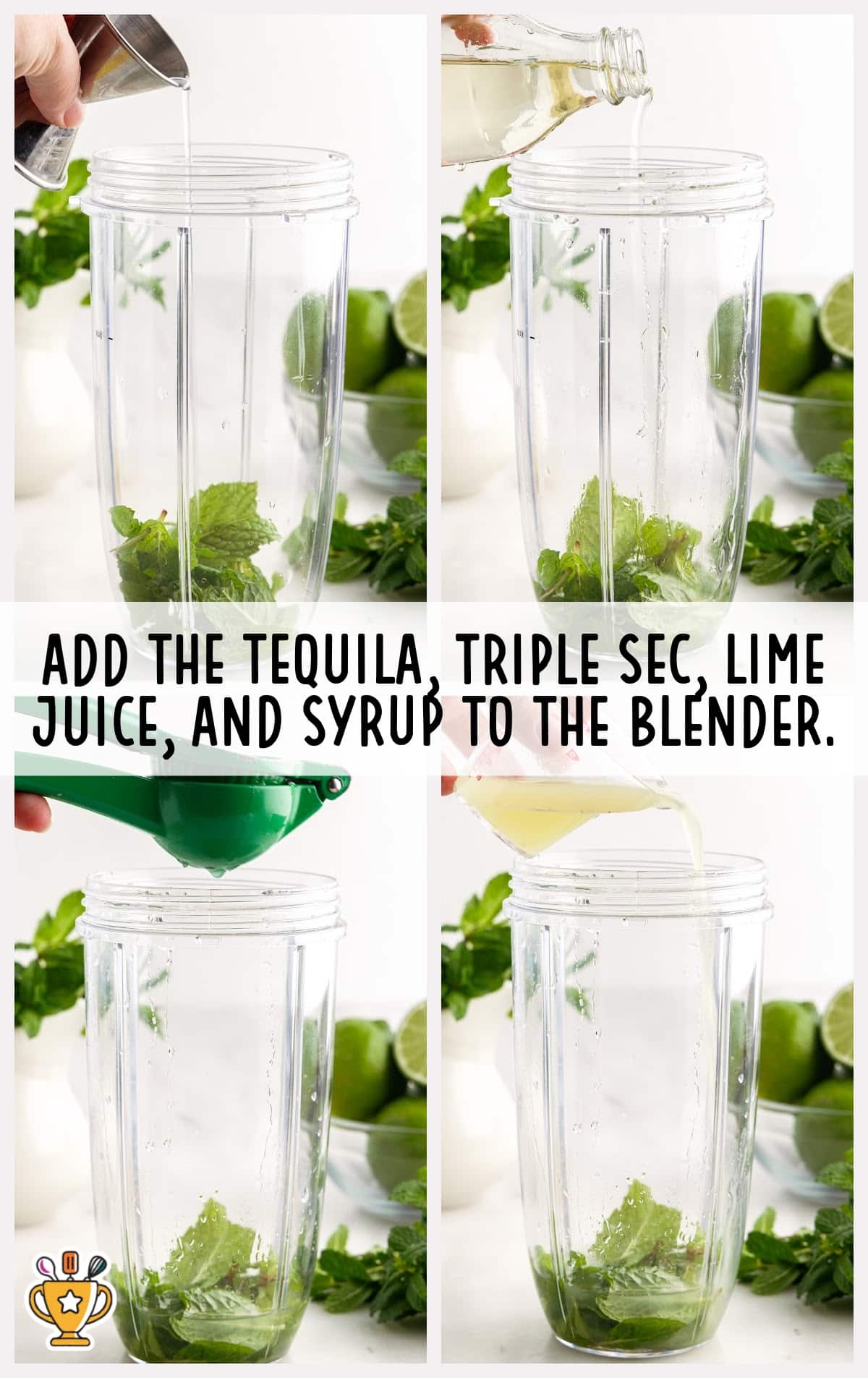 Step-by-step collage showing tequila, triple sec, lime juice, and syrup being poured into a blender with fresh mint.