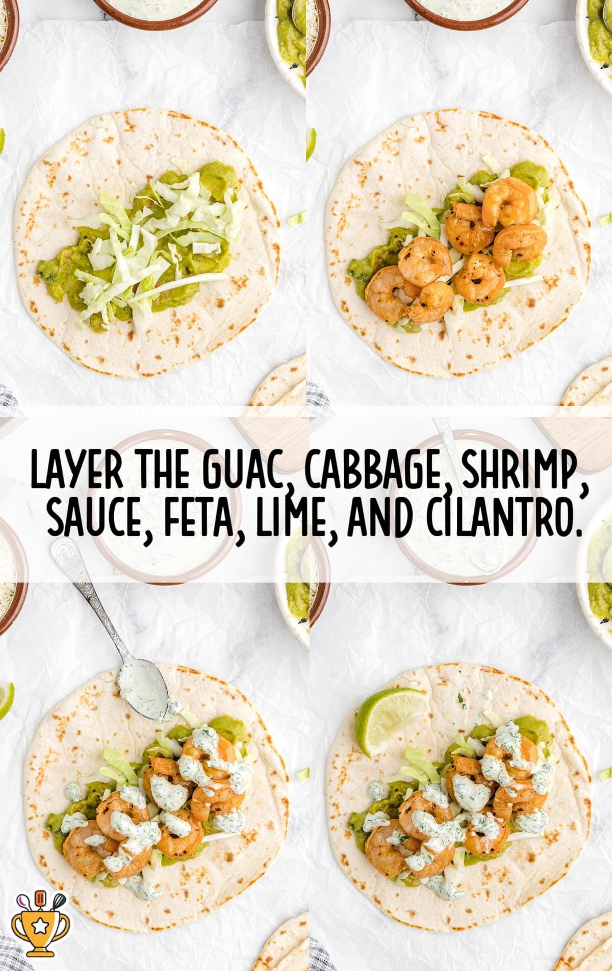 Step-by-step layout showing how to assemble shrimp tacos with guacamole, cabbage, cooked shrimp, creamy dressing, cotija cheese, and lime.