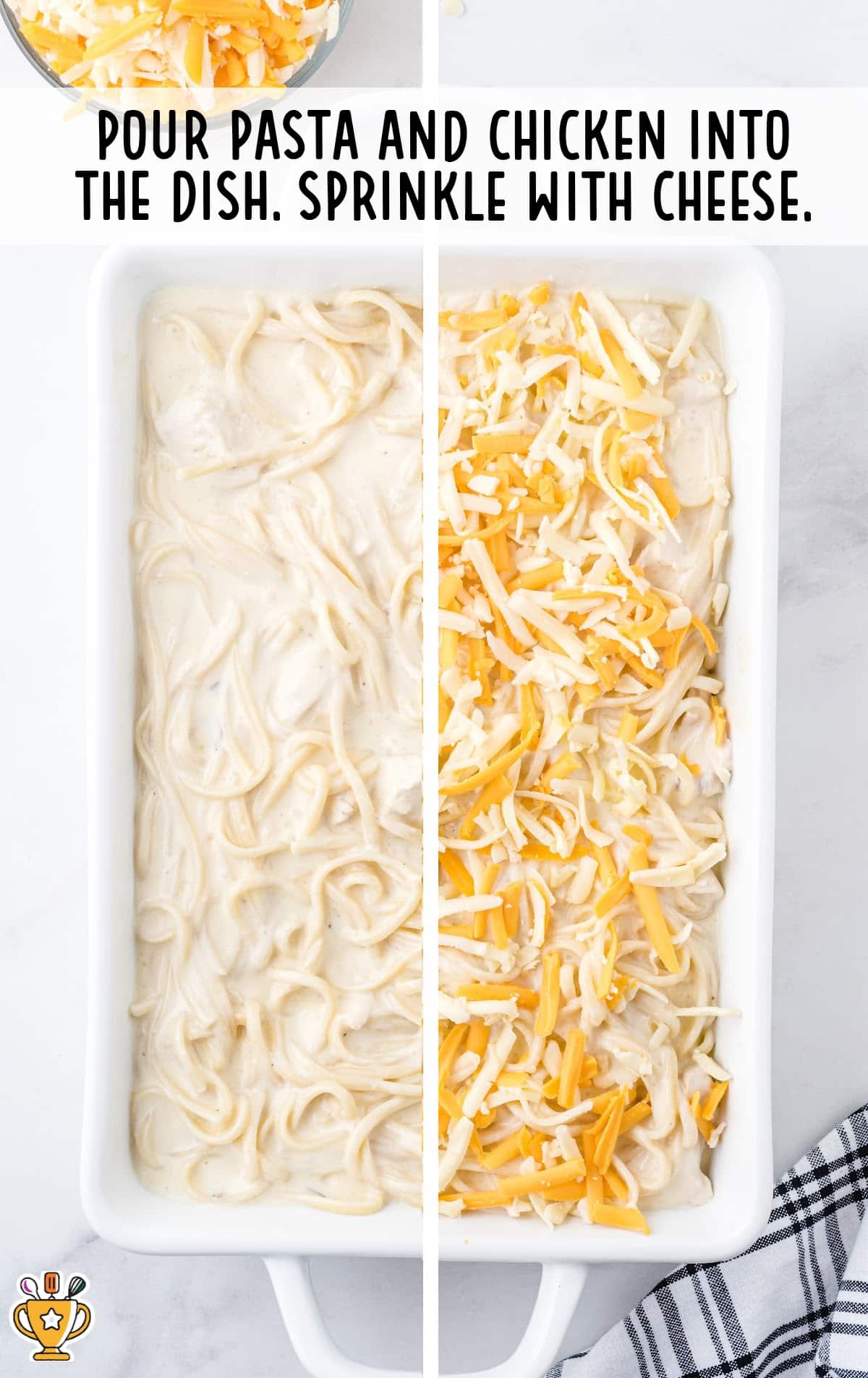 Two-panel image of a casserole dish filled with creamy pasta and chicken. One side shows the mixture poured in, and the other side shows it topped with shredded Colby Jack cheese.