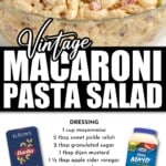 Close-up of creamy macaroni pasta salad with diced celery, red pepper, and onions in a thick dressing, served in a glass bowl. Text overlay reads &ldquo;Vintage Macaroni Pasta Salad&rdquo; above an ingredient list with photos of pasta, mayonnaise, red onion, and red pepper.