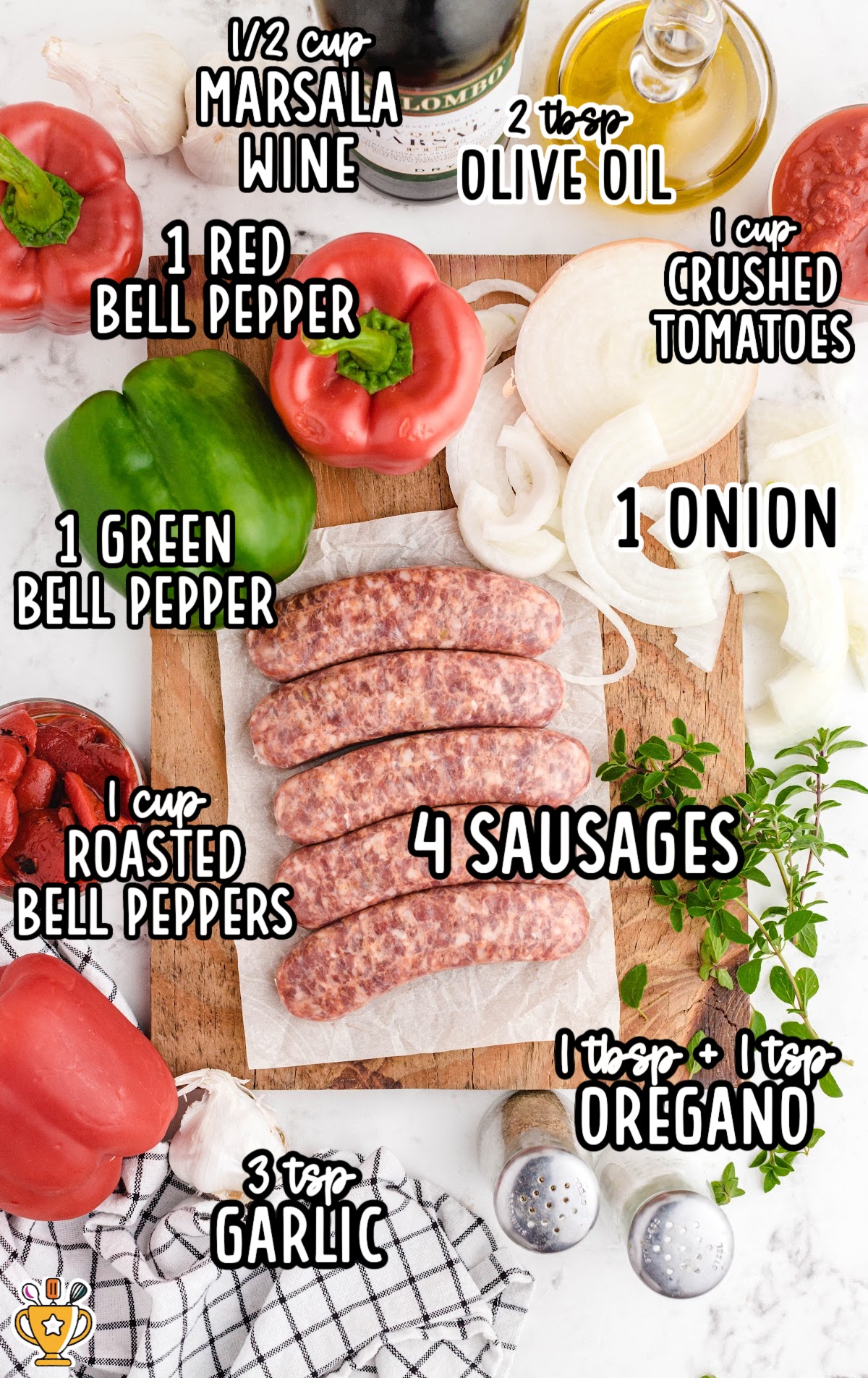 An overhead shot of the ingredients for sausage and peppers, including green and red bell peppers, sausage links, a yellow onion, garlic, oregano, olive oil, Marsala wine, roasted bell peppers, and crushed tomatoes. The ingredients are laid out on a cutting board.