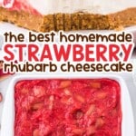 A tempting image of strawberry rhubarb cheesecake with a golden graham cracker crust, topped with a chunky red sauce made of strawberries and rhubarb, surrounded by fresh strawberries.