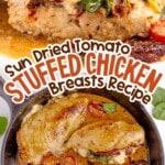 A colorful, vibrant image of sun-dried tomato stuffed chicken breast, showing the creamy cheese and spinach filling.