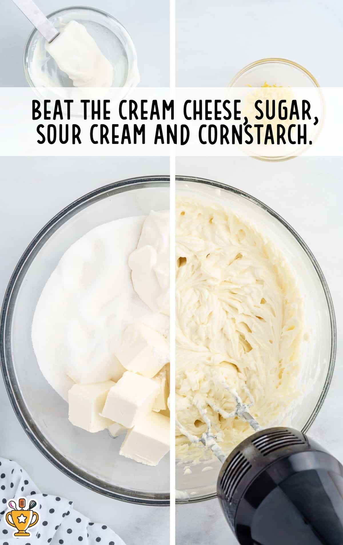 beating the cream cheese, sugar, sour cream and cornstarch in a clear bowl