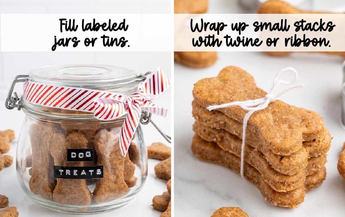 A collage-style image showing homemade dog treats packaged as gifts. One section features treats tied in small stacks with twine, while another shows a labeled glass jar tied with red-and-white ribbon. Overlaid text reads “FILL LABELED JARS OR TINS” and “WRAP UP SMALL STACKS WITH TWINE OR RIBBON.” The treats are bone-shaped and golden brown on a white marble surface.