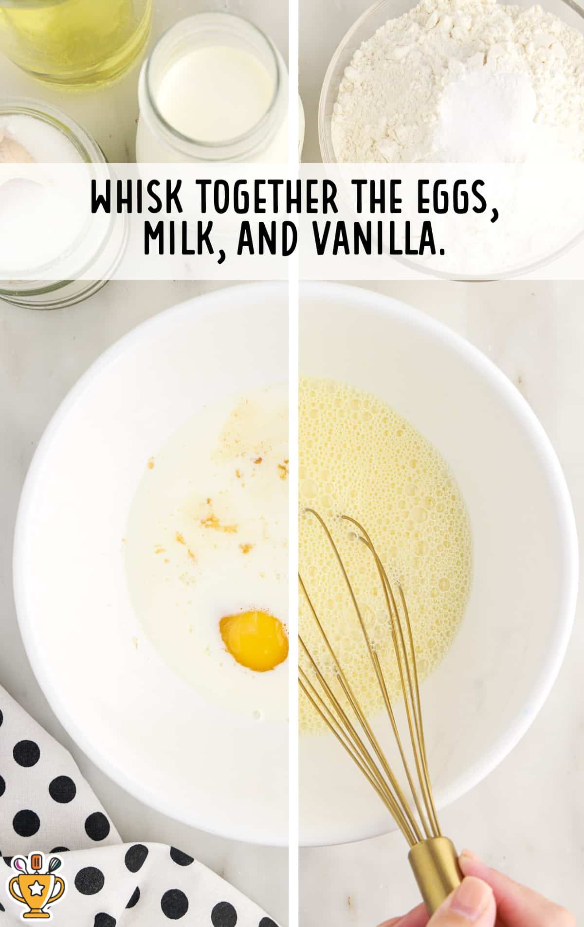 Two-image collage showing milk, eggs, and vanilla being whisked together in a white mixing bowl.