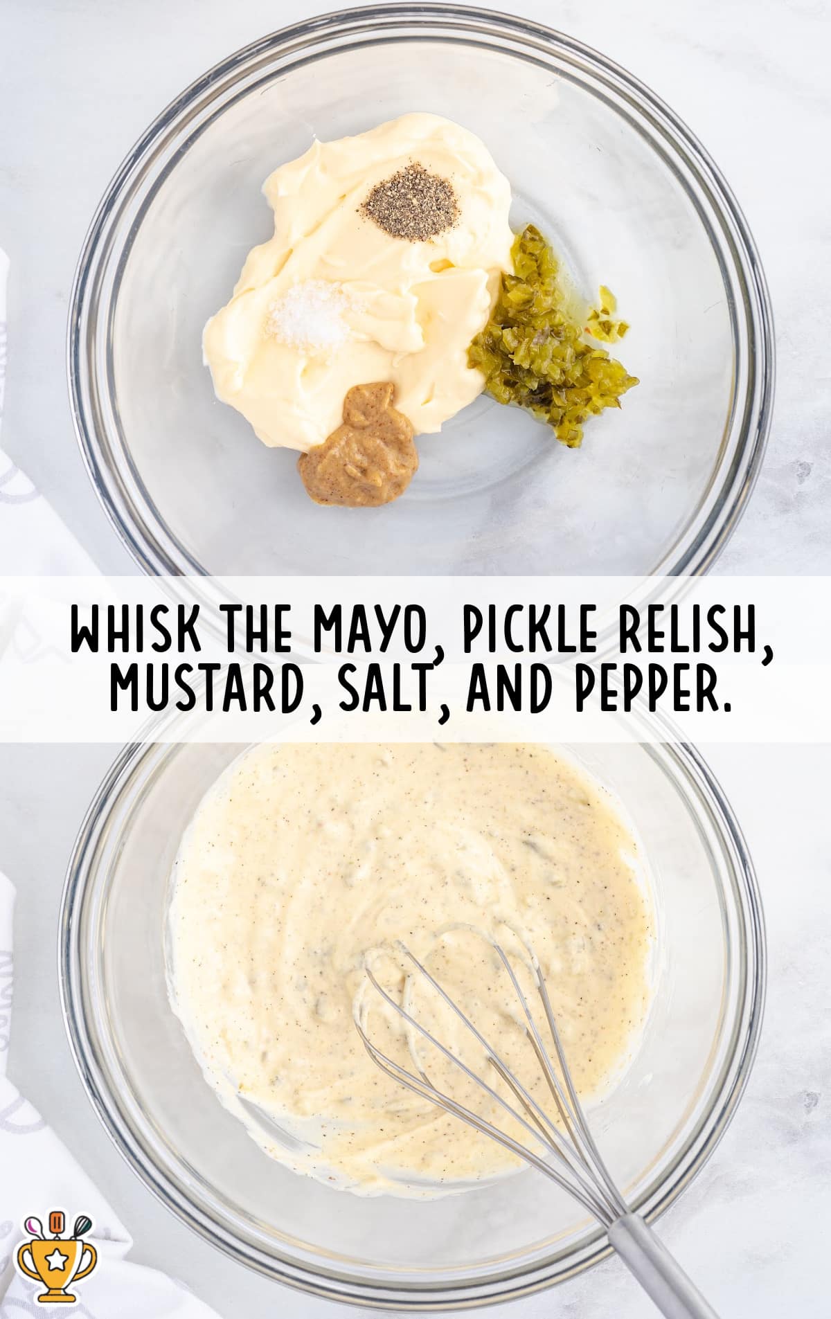 Overhead photo showing a glass mixing bowl with mayo, mustard, pickle relish, salt, and pepper before and after whisking into a dressing.