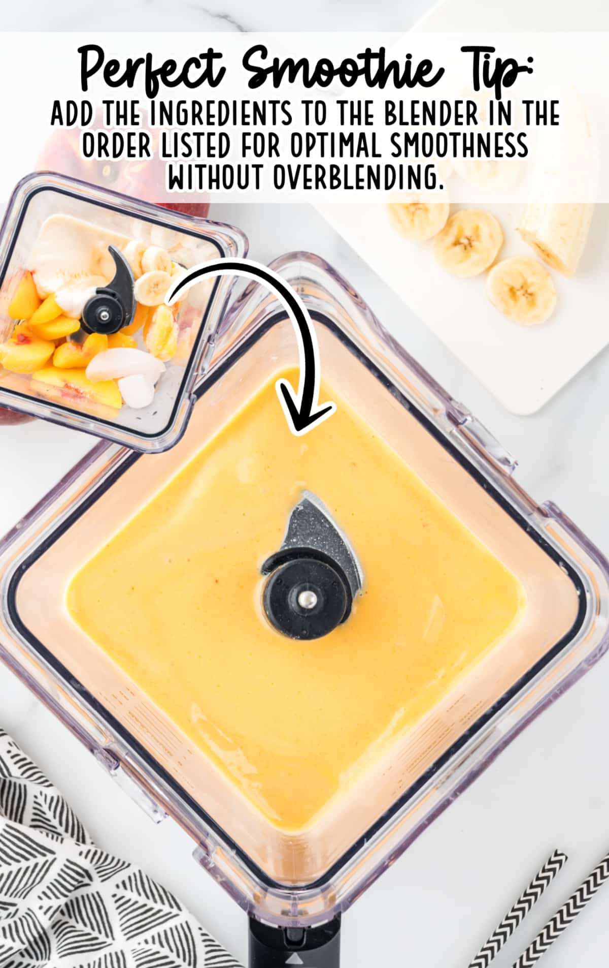 Top view of a blender filled with blended peach banana smoothie beside another blender with unblended ingredients. Text overlay reads 'Perfect Smoothie Tip: Add the ingredients to the blender in the order listed for optimal smoothness without overblending.' An arrow points from the unblended to the blended smoothie.