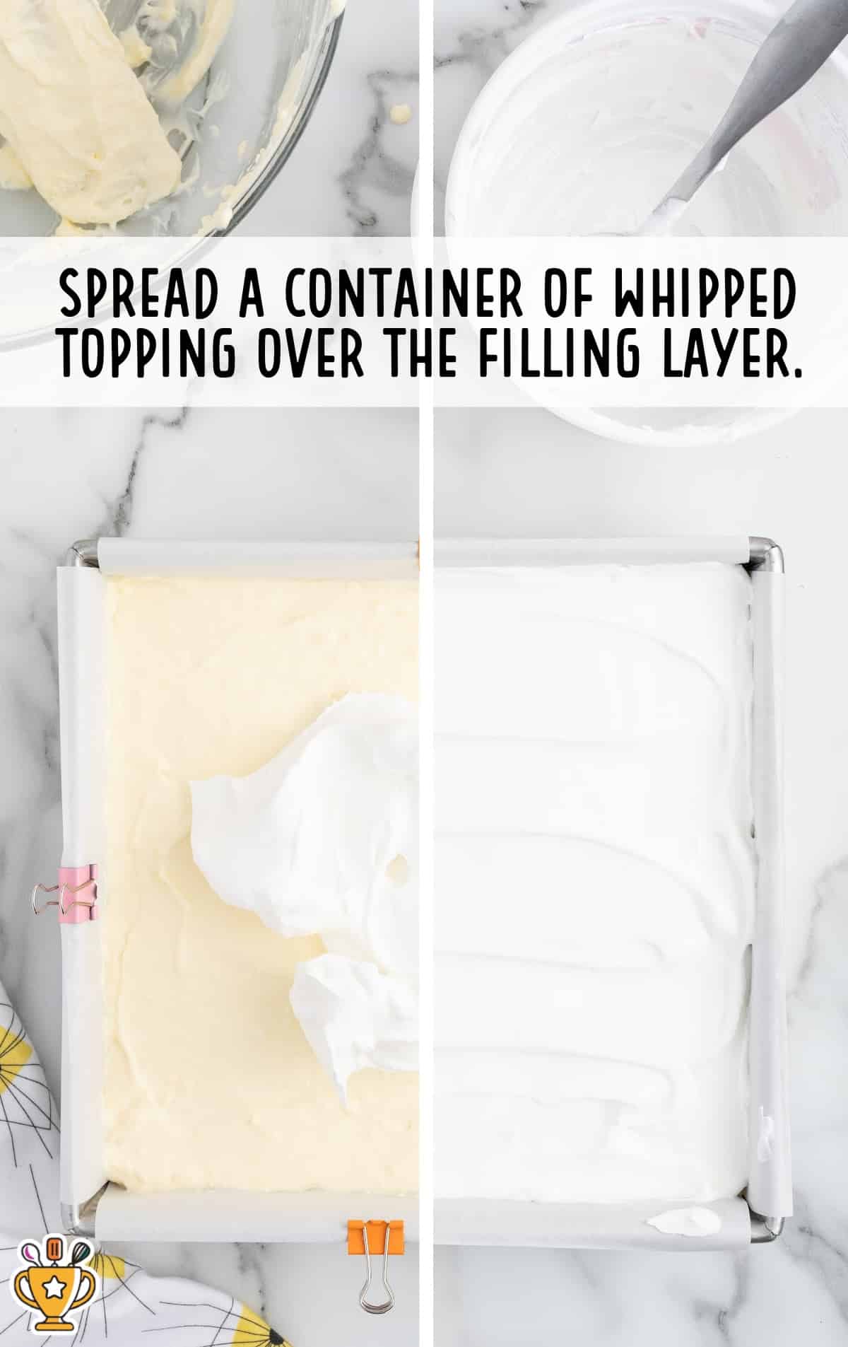 Step-by-step photo showing whipped topping spread across cheesecake filling layer with text “Spread a container of whipped topping over the filling layer.”
