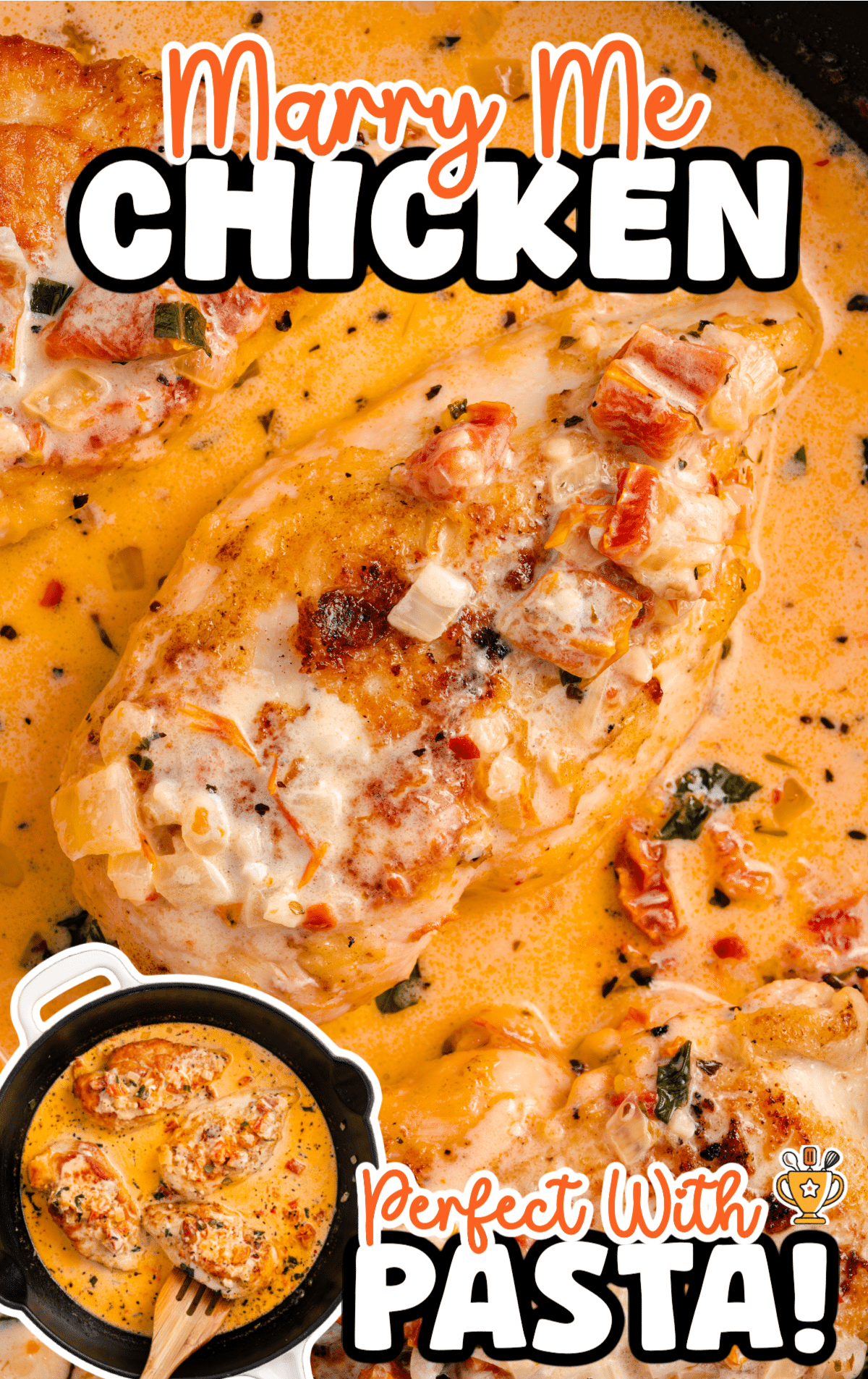 Close-up of creamy Marry Me Chicken in a rich sun-dried tomato sauce, garnished with herbs, cooked in a skillet—perfect served with pasta for an easy romantic dinner idea.