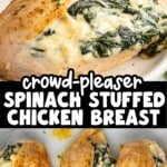 Sliced spinach stuffed chicken breast showing a rich, cheesy spinach center, presented as a crowd-pleasing dinner option.