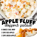 A bowl of creamy apple fluff dessert salad filled with chopped red and green apples, mini marshmallows, crushed pineapple, and dry roasted peanuts, all mixed in a fluffy whipped topping. Below the image, the ingredients are listed in bold black font: Cool Whip, red apples, green apples, mini marshmallows, dry roasted peanuts, pineapple tidbits, vanilla pudding, and caramel sauce. A spoonful of the dessert is also shown topped with caramel drizzle.