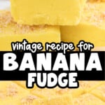 Banana fudge squares arranged on parchment paper with text overlay describing irresistible creaminess and banana essence.