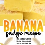 Stacked banana fudge squares with a smooth, creamy yellow texture and crushed vanilla wafer crumbs, with text overlay reading “Banana fudge recipe” and a full ingredient list, flanked by peeled bananas and a banner directing readers to thebestblogrecipes.com.