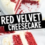 Red velvet cheesecake cake with a slice removed, revealing layered red velvet cake and creamy cheesecake center on a white cake stand