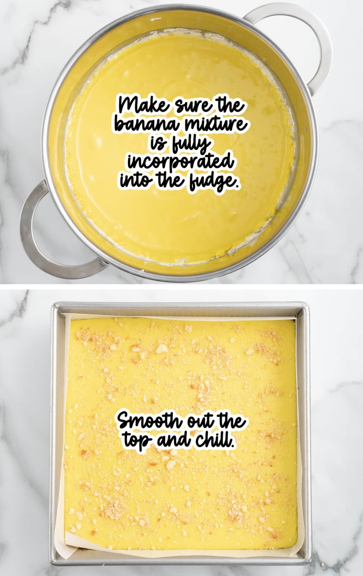 Smooth banana fudge mixture fully incorporated in a saucepan, ready to be poured into a pan and chilled. A second image shows the fudge mixture smoothed in the baking pan and topped with crumbled wafer cookies.