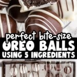 Close-up of chocolate-covered Oreo Balls with white chocolate drizzle, arranged tightly together. A halved Oreo ball sits on top, showing the soft Oreo and cream cheese filling. Text on the image reads “perfect bite-size OREO BALLS using 5 INGREDIENTS.”