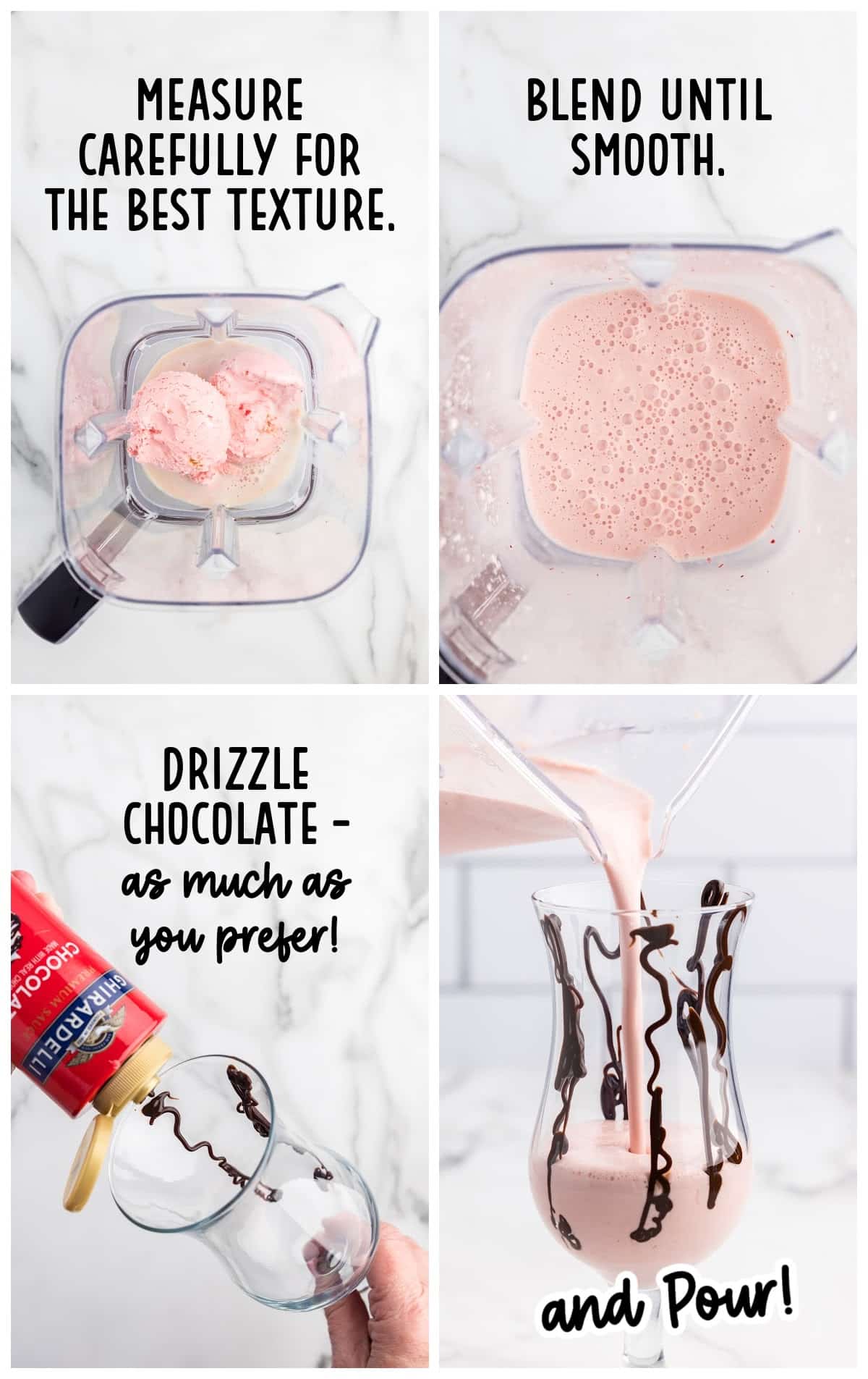 Four-step process showing strawberry ice cream and liquids added to a blender, blended until smooth, chocolate syrup drizzled inside a glass, and the strawberry mudslide poured into the prepared glass.