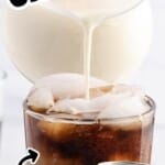 Pinterest graphic showing creamy homemade coffee creamer being poured into an iced coffee, with text that reads “COFFEE CREAMER” and “perfect FOR HOT OR COLD DRINKS!” plus a small jar labeled “Vanilla Coffee Creamer.”