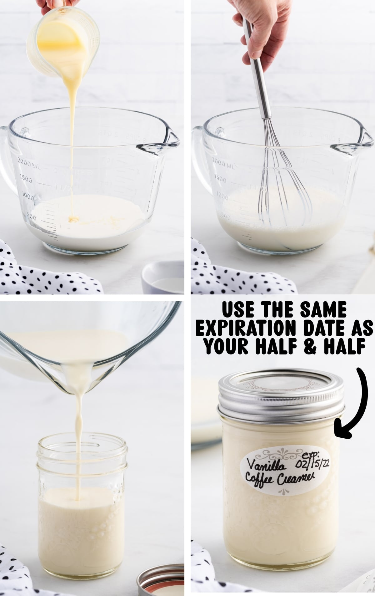Step-by-step process showing sweetened condensed milk poured into half & half, whisked until smooth, then poured into a mason jar and labeled vanilla homemade coffee creamer with an expiration date