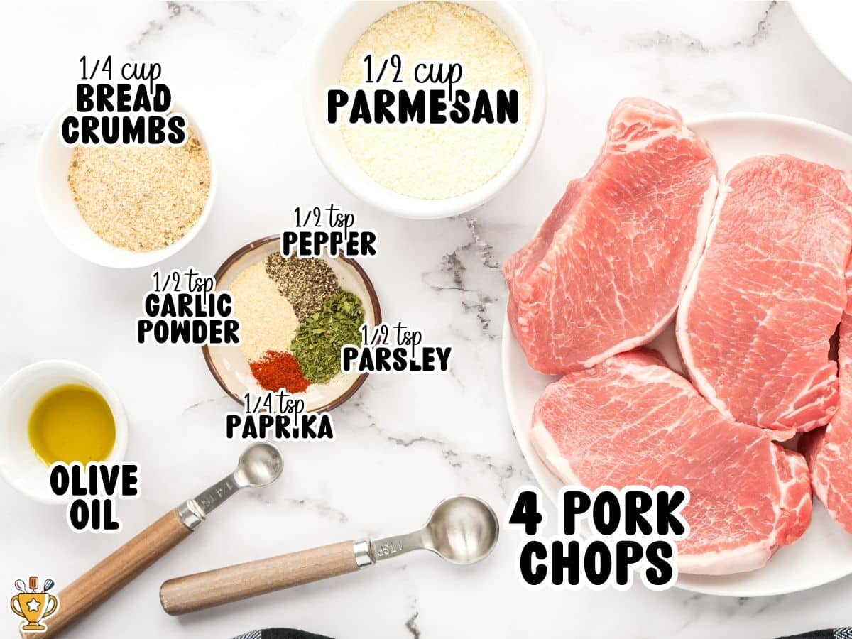 Ingredient shot for Parmesan Crusted Pork Chops with raw boneless pork chops, shredded Parmesan cheese, bread crumbs, olive oil, garlic powder, paprika, parsley, and black pepper arranged in bowls. On-image text lists the ingredient amounts and names.