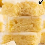 Stacked lemon blondies with text overlay that reads “The Best Lemon Blondies” and “Most Requested Lemon Dessert!!” with a small image of lemon blondie squares at the bottom