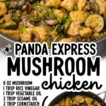 Panda Express mushroom chicken in a skillet with text overlay reading “Panda Express Mushroom chicken,” ingredient list, and “Find more recipes at thebestblogrecipes.com”