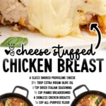 Close-up of cheese stuffed chicken breast with gooey melted cheese center and basil on top, with text overlay &ldquo;cheese stuffed chicken breast&rdquo; and full ingredient list plus website thebestblogrecipes.com.