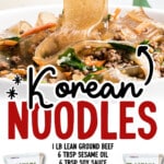 Pinterest graphic for Korean noodles featuring chopsticks lifting glossy Korean glass noodles with text overlay listing ingredients and “Find more recipes at thebestblogrecipes.com.”