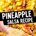 Pinterest graphic for pineapple salsa featuring fresh pineapple salsa served in a hollowed pineapple with tortilla chips and text that reads “PINEAPPLE SALSA RECIPE” and “READY IN 20 MINS!”