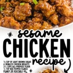 Pinterest recipe graphic for sesame chicken featuring crispy glazed chicken over rice with ingredient list text including chicken breasts, flour, buttermilk, soy sauce, rice vinegar, brown sugar, sesame oil, garlic paste, ginger paste, and text that reads “sesame chicken recipe” and “Find more recipes at thebestblogrecipes.com.”