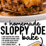 Pinterest recipe graphic for homemade sloppy joe bake featuring a close-up of a cheesy sloppy joe casserole bite on a spoon with ingredient list overlay and on-image text reading “homemade Sloppy Joe bake” and “Find more recipes at thebestblogrecipes.com.”