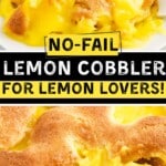 Lemon Cobbler Pinterest graphic featuring golden cobbler crust and creamy lemon filling in a baking dish. Text on image reads “No-Fail Lemon Cobbler for Lemon Lovers!” and “Soo Sweet & Tangy!” with the Best Blog Recipes logo displayed at the bottom.