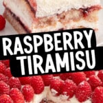 Pinterest graphic for Raspberry Tiramisu featuring layers of mascarpone cream, raspberry preserves, ladyfinger cookies, and fresh raspberries. Text on image reads: "RASPBERRY TIRAMISU" and "FAMILY FAVORITE!!" with an arrow highlighting the creamy layered dessert. The Best Blog Recipes logo is displayed.