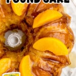 Vertical graphic featuring Peach Cobbler Pound Cake topped with sliced peaches and caramel glaze beside a can of Del Monte sliced peaches. Text reads “Peach Cobbler Pound Cake” and “Juicy Peaches with Buttery Crumb.”