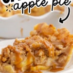 Pinterest graphic featuring a caramel-drizzled slice of Caramel Apple Pie with crumb topping and tender apple filling. Text reads “Grandma’s Caramel Apple crumb Pie” and “Yummy vintage recipe!”