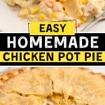 Vertical recipe graphic featuring a plated serving and whole homemade Chicken Pot Pie with flaky golden crust and creamy chicken filling. Text reads “Easy Homemade Chicken Pot Pie” and “Soooo Creamy!!”