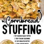 Pinterest recipe graphic featuring Cornbread Stuffing on a wooden spoon over the baking pan. Text reads “Cornbread Stuffing” with ingredients: “1 tsp cracked black pepper, 2 tbsp Italian seasoning, ½ cup unsalted butter, 4 cups chicken broth, 1 medium white onion, 1 tbsp minced garlic, ½ cup fresh parsley, ¼ cup fresh sage, 1 cup celery, ½ tsp salt” and “Find more recipes at thebestblogrecipes.com.”